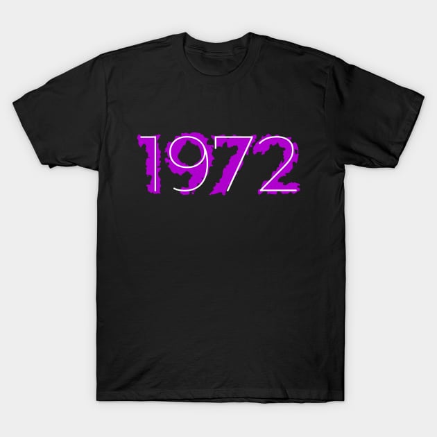 1972 Year Distressed Liquid Purple T-Shirt by Liquids